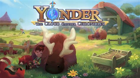  Yonder: The Cloud Catcher Chronicles - Một Thế Giới Mở Hoàn Hảo Để Thoải Mái Và Khám Phá!