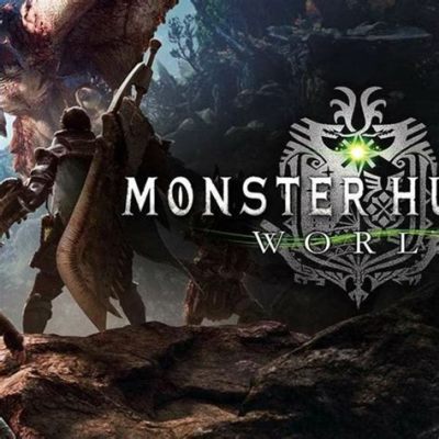  Monster Hunter: World – Phiêu Lưu Hành Trình săn quái vật đầy thử thách và thú vị!