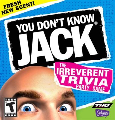  You Don't Know Jack: Historical Edition là trò chơi lịch sử hấp dẫn với các câu hỏi hóc búa!